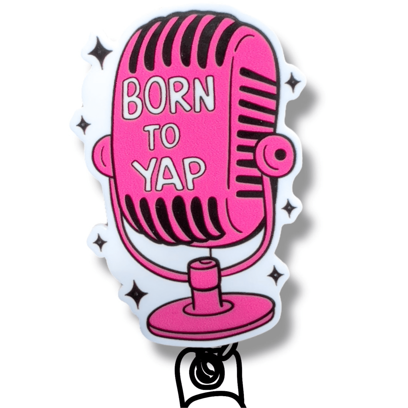 Acrylic Born To Yap Badge Topper + Reel - | Happie Potato Image 1