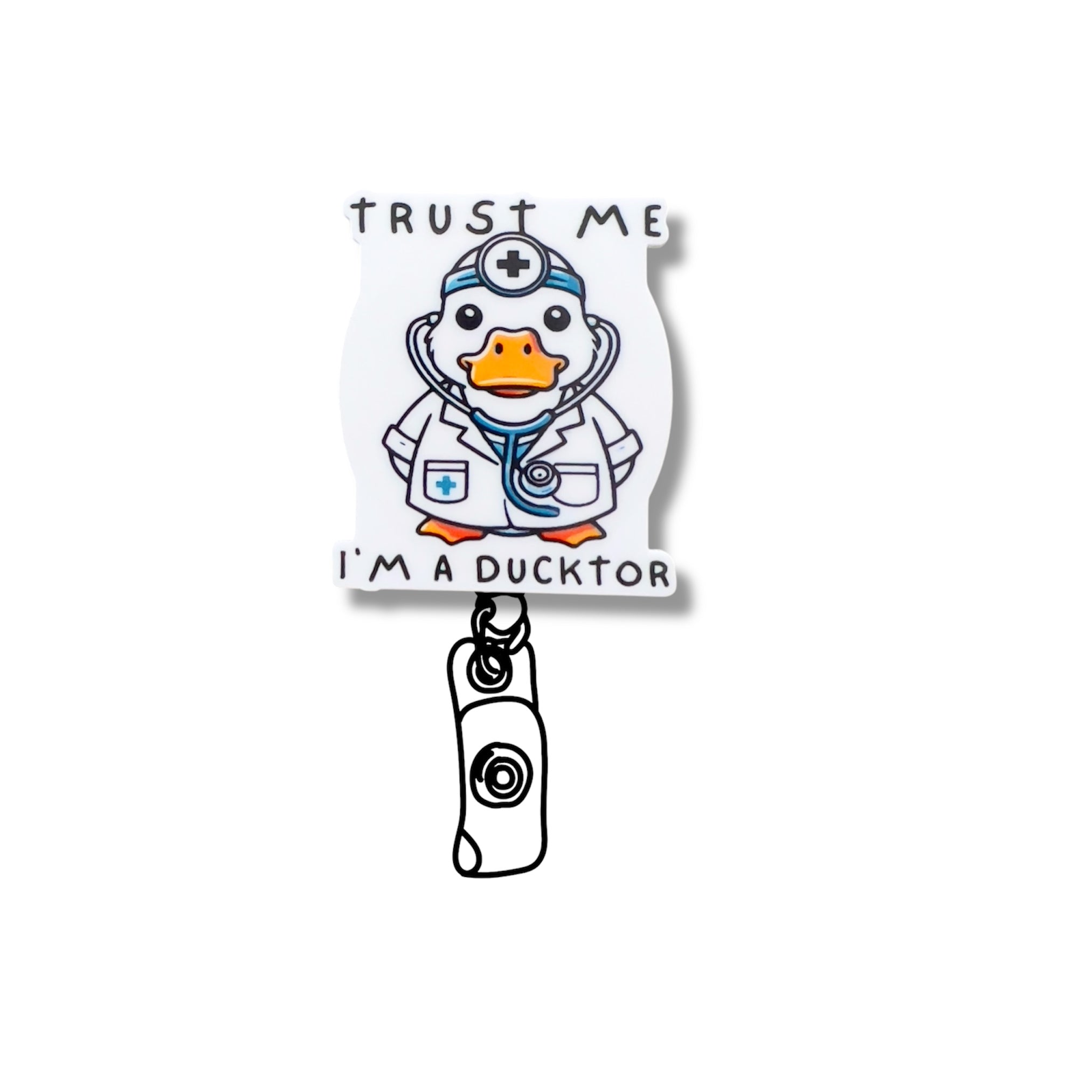 Acrylic Trust Me I’m A Ducktor Badge Topper + Reel - | Happie Potato Image 2