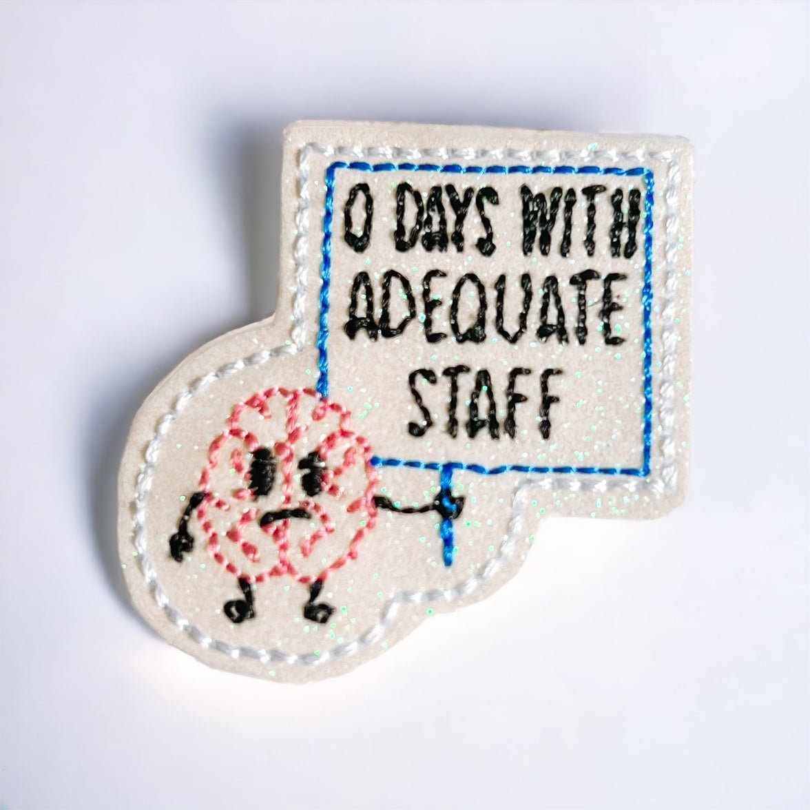 Vinyl 0 Days With Adequate Staff Badge Topper + Reel - | Happie Potato Image 1