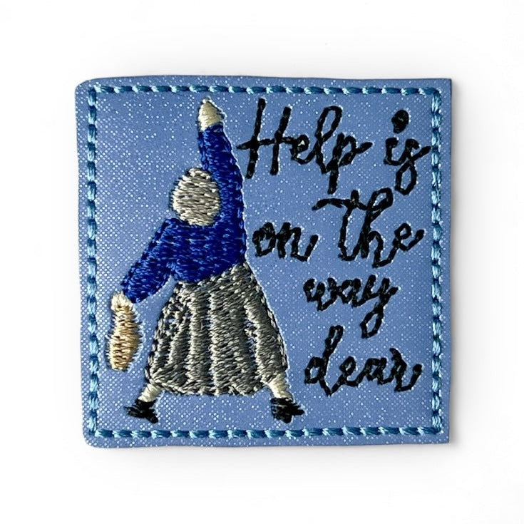 Vinyl Help Is On The Way Dear Badge Topper + Reel - | Happie Potato Image 1