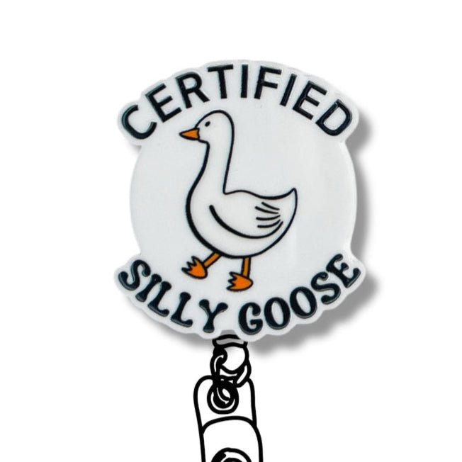 Acrylic Certified Silly Goose Badge Topper + Reel - | Happie Potato Image 1