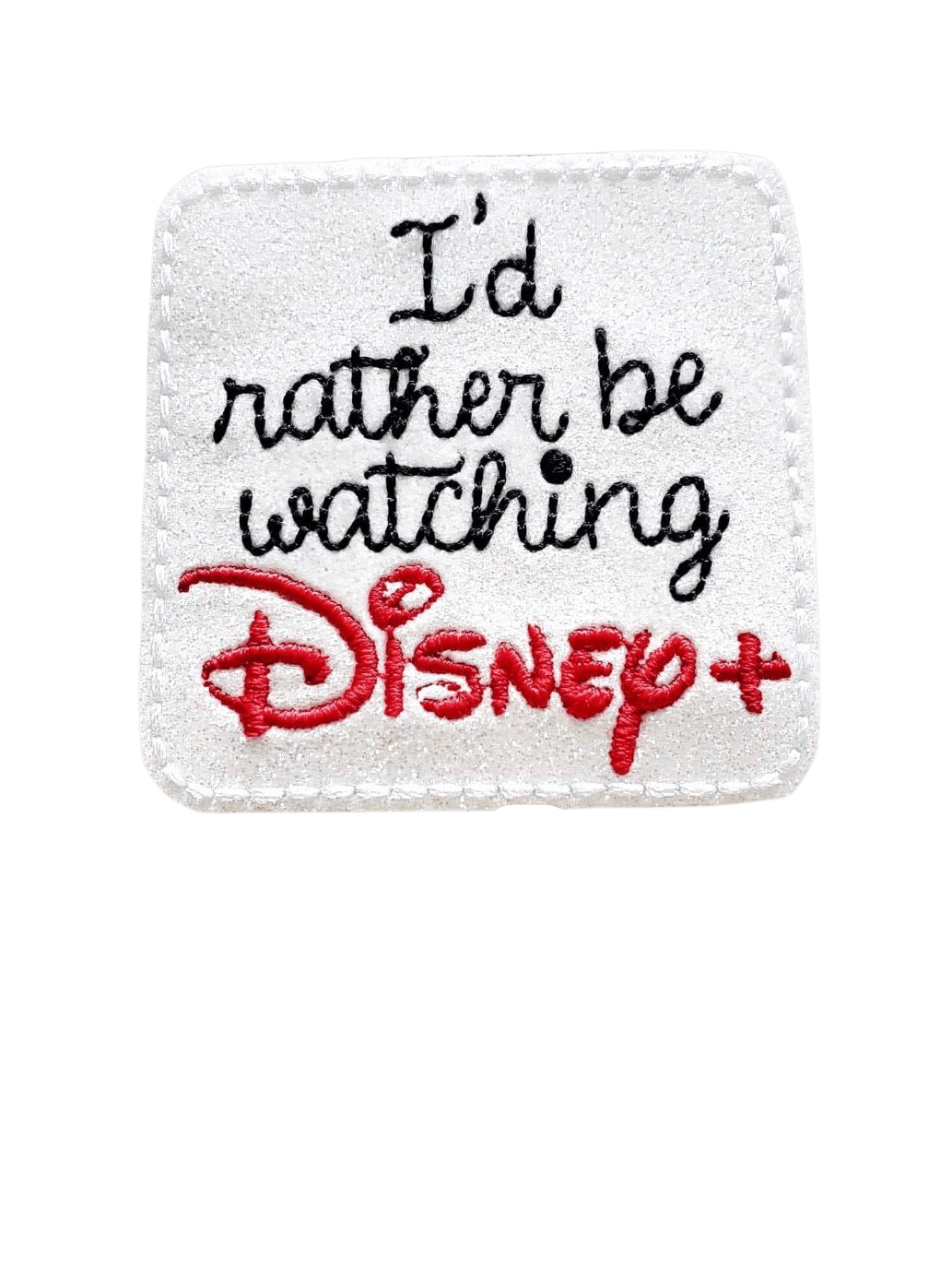 Vinyl I’d Rather Be Watching Disney Plus Badge Topper + Reel - | Happie Potato Image 1
