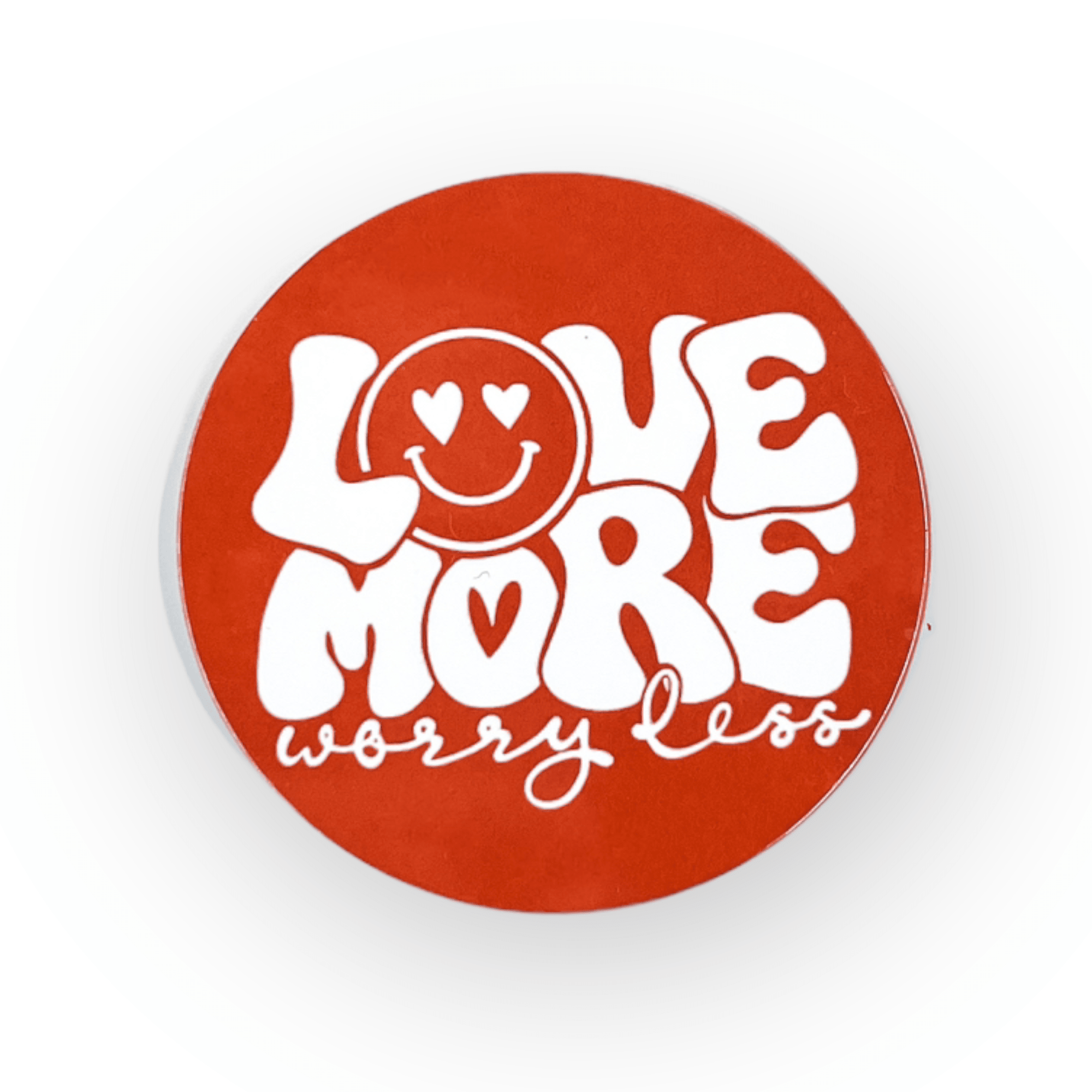 Acrylic Love More Worry Less Red Badge Topper + Reel - | Happie Potato Image 1