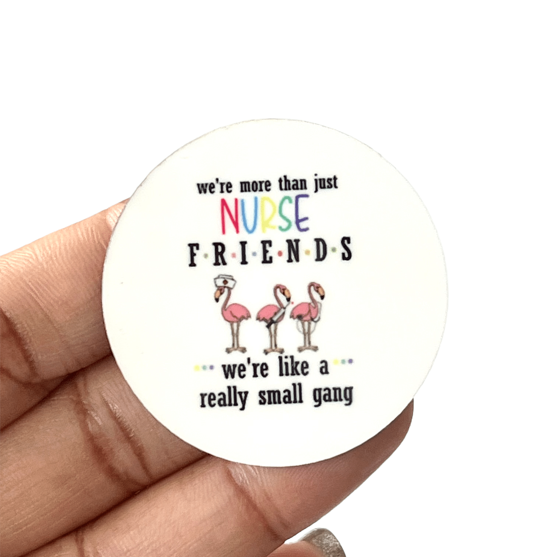 Acrylic Nurse Friends Badge Topper + Reel - | Happie Potato Image 1
