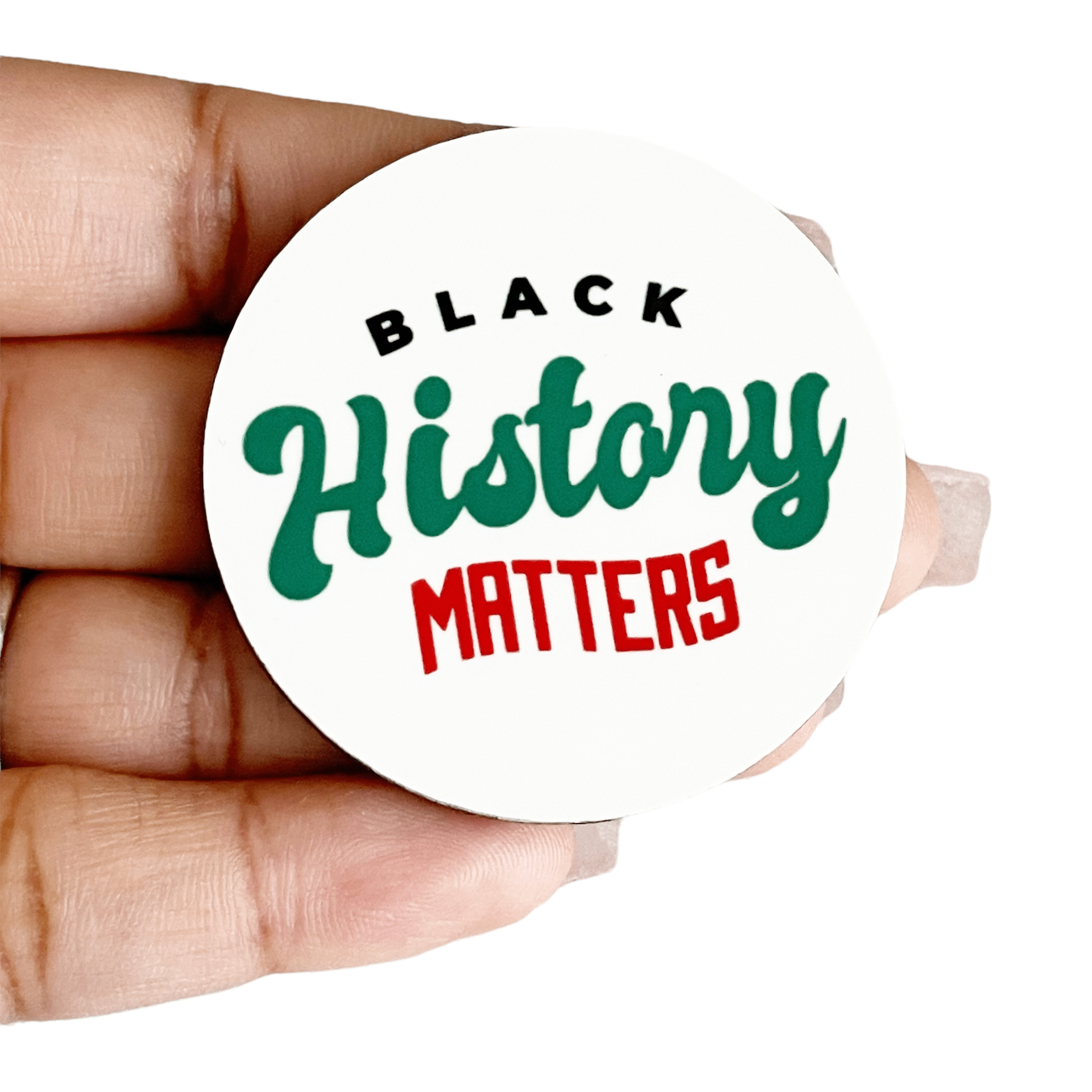 Acrylic Black History Matters Badge Topper + Reel - | Happie Potato Image 1