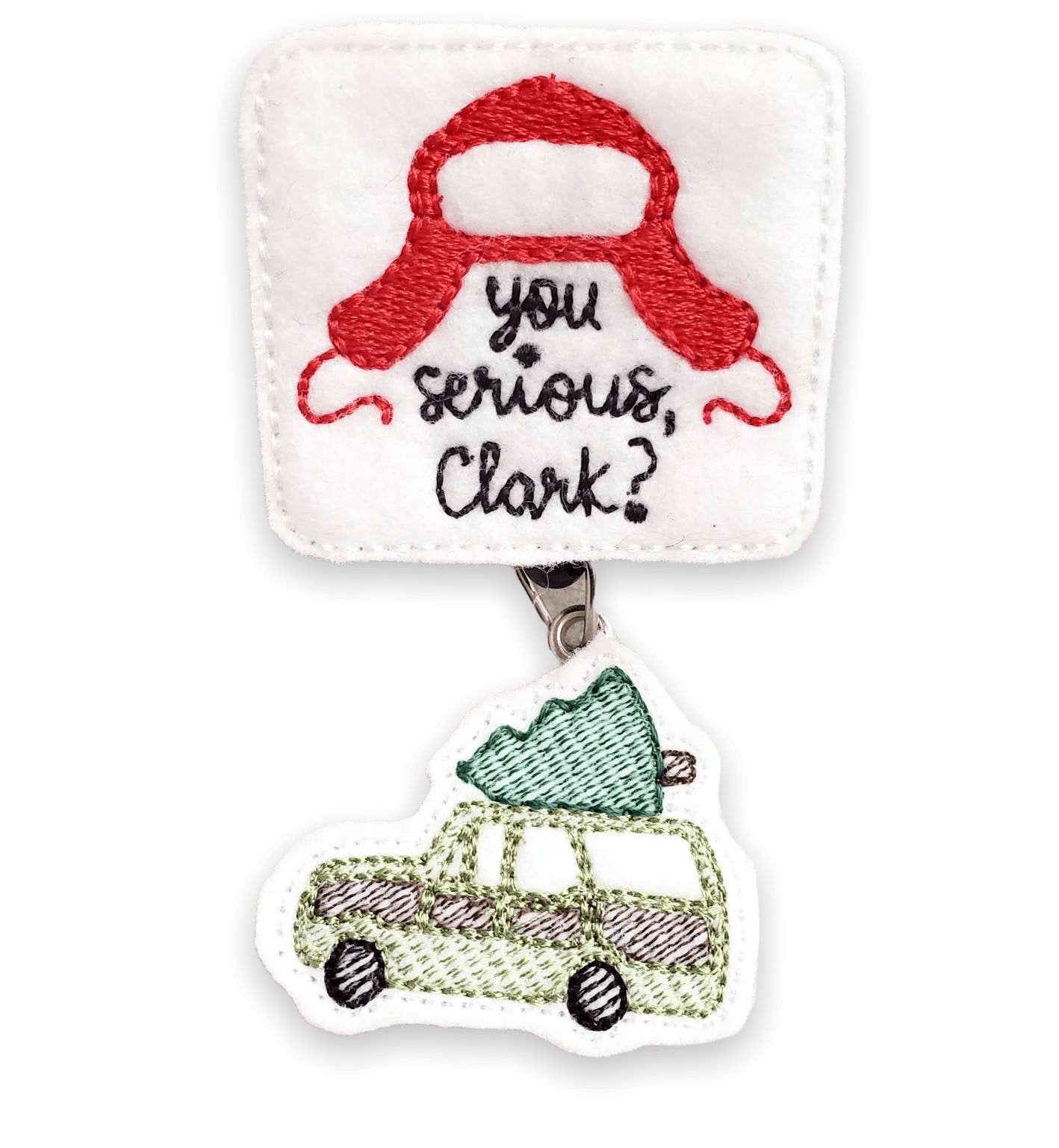 Felt – You Serious, Clark? Christmas Vacation Badge Reel - | Happie Potato Image 1